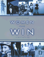 Women Who Win - Lessa, Christina, and Edwards, Teresa (Foreword by), and Fleming, Peggy (Foreword by)