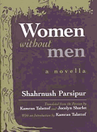 Women Without Men: A Novella