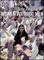 Women Without Men - Shirin Neshat; Shoja Y. Azari