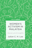 Women's Activism in Malaysia: Voices and Insights