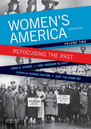 Women's America: Refocusing the Past, Volume Two