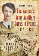 Women's Army Auxiliary Corps in France, 1917 ? 1921