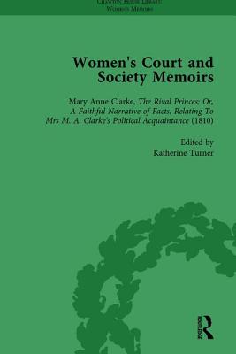 Women's Court and Society Memoirs, Part II vol 6 - Batchelor, Jennie, and Culley, Amy, and Turner, Katherine