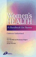 Women's Health: A Handbook for Nurses