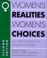 Women's Realities, Women's Choices: An Introduction to Women's Studies