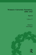 Women's University Narratives, 1890-1945, Part II: Volume IV