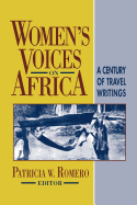 Women's Voices on Africa: A Century of Travel Writings