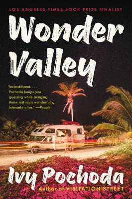 Wonder Valley - Pochoda, Ivy