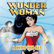 Wonder Woman: A Hero for All