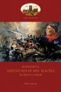 Wonderful Adventures of Mrs. Seacole in Many Lands: A Black Nurse in the Crimean War (Aziloth Books)