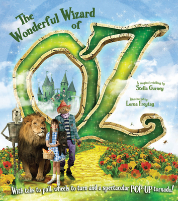 Wonderful Wizard of Oz - Baum, L. Frank, and Gurney, Stella (Retold by)