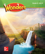 Wonders Grade 4 Teacher's Edition Unit 4