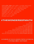 Wonders of Math Graph Paper Notebook 120 pages with 1 cm squares: 8.5 x 11 inch notebook with red cover, graph paper notebook with one centimeter squares, perfect bound, ideal for graphs, math sums, composition notebook or even journal