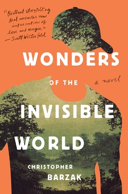 Wonders of the Invisible World - Barzak, Christopher