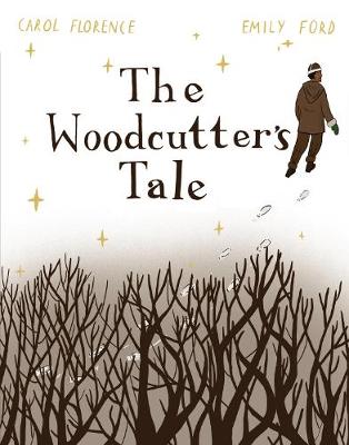 Woodcutter's Tale - Florence, Carol
