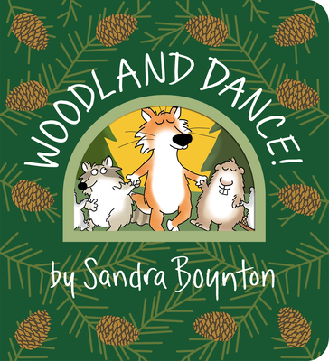 Woodland Dance! - Boynton, Sandra