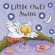Woodland Tales: Little Owl's Swim