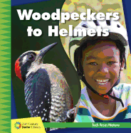 Woodpeckers to Helmets