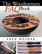 Woodturners FAQ Book