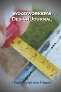 Woodworker's Design Journal