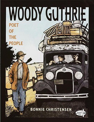 Woody Guthrie: Poet of the People - 