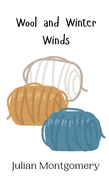 Wool and Winter Winds