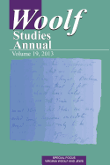 Woolf Studies Annual Volume 19