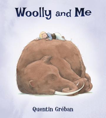 Woolly and Me - Greban, Quentin