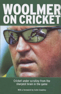 Woolmer on Cricket - Woolmer, Bob