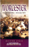 Worcester: English Civil War, September 1651