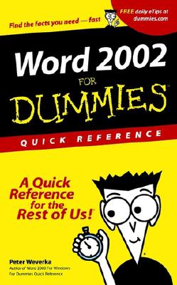 Word 2002 for Dummies Quick Reference - Weverka, Peter