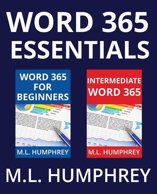 Word 365 Essentials - Humphrey, M L