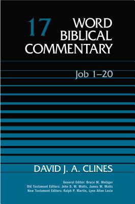 Word Biblical Commentary: Job 1-20 - Clines, David J. A.