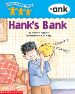 Word Family Tales (-Ank: Hank's Bank)