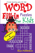 Word Fill-In Puzzles for Kids