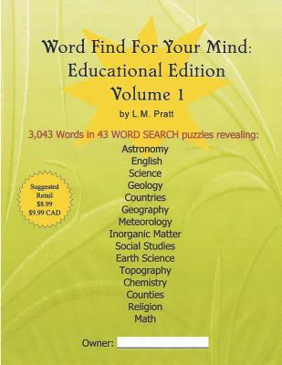 Word Find For Your Mind: Educational Edition - Pratt, L M