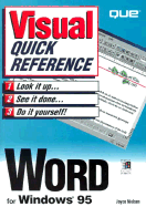 Word for Windows 95: Visual Quick Reference