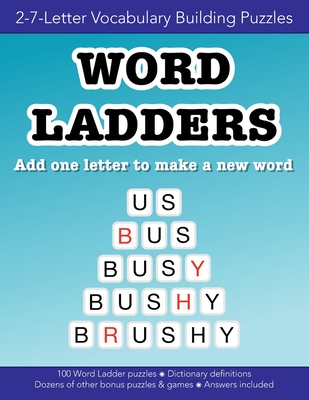 Word Ladders Vocabulary Building Word Puzzles and Other Games: Education Resources By Bounce Learning Kids - Morgan, Christopher D