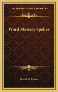 Word Mastery Speller