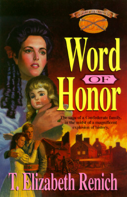 Word of Honor - Renich, T Elizabeth