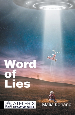 Word Of Lies - K nane, Malia