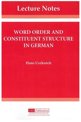 Word Order and Constituent Structure in German - Uszkoreit, Hans