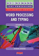 Word Processing/Typing Stage II