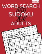 Word Search And Sudoku For Adults: 100+ Puzzles For Adults & Seniors (Volume: 8)