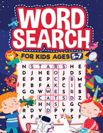 Word Search for Kids Ages 5-7: Fun Word Search for Clever Kids to Improve their Learning Skills and Practice Vocabulary: Great educational workbook for kids ages 5, 6, and 7 (Word Search Puzzles filled with Cute Themes that can be colored In)