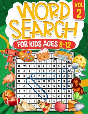 Word Search for Kids Ages 8-12 | Volume 2: 100 Fun Puzzles | Kids Activity Book | Search and Find | Help Improve Vocabulary for Children | Themed Puzzles Including Animals, Dinosaurs, Sports, and Technology | Solutions Included - Publishing, RR
