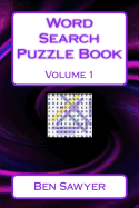 Word Search Puzzle Book Volume 1