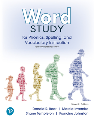 Word Study for Phonics, Spelling, and Vocabulary Instruction (Formerly Words Their Way(tm)) - Bear, Donald, and Invernizzi, Marcia, and Templeton, Shane