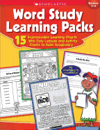 Word Study Learning Packs, Grades 3-6: 15 Reproducible Learning Charts with Easy Lessons and Activity Sheets to Build Vocabulary