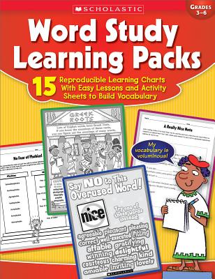 Word Study Learning Packs, Grades 3-6: 15 Reproducible Learning Charts with Easy Lessons and Activity Sheets to Build Vocabulary - Teaching Resources (Creator)